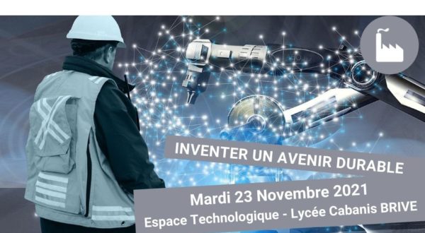 10ème édition de la Semaine de l'industrie “Inventer un avenir durable” du 22 au 28 novembre 2021 2