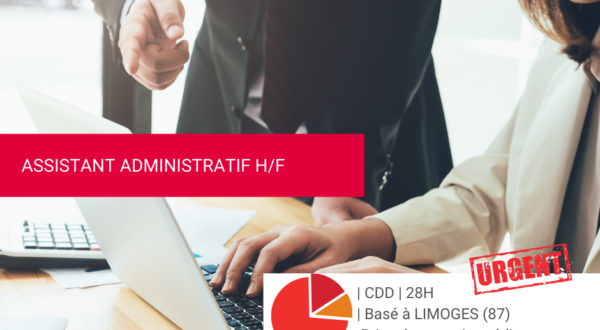 URGENT - Offre d'emploi : Assistant Administratif H/F