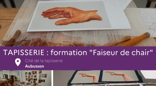 TAPISSERIE : transmission d'un savoir-faire 2