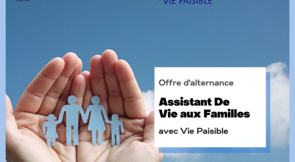 [Offre alternance] Assistant de vie aux Familles - Urgent 3