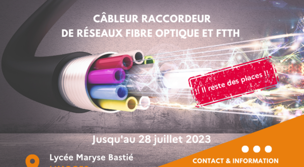 !! Il reste des places !! Câbleur raccordeur de réseaux fibre optique et FTTH (H/F)