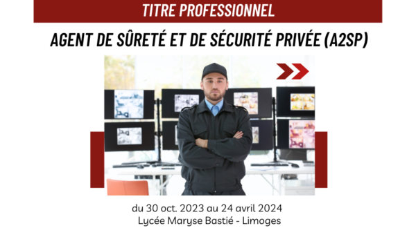 [Formation] TITRE PROFESSIONNEL d'Agent de Sûreté et de Sécurité Privée (A2SP) 1