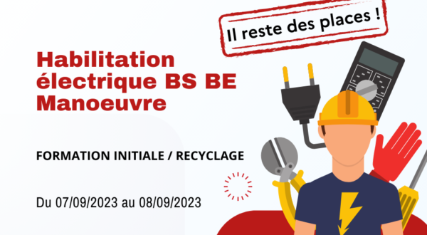[Il reste des places !] Habilitation électrique BS BE Manœuvre 1