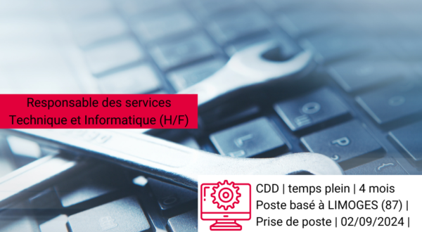 [Offre D'emploi] Responsable des services Technique et Informatique H/F 1