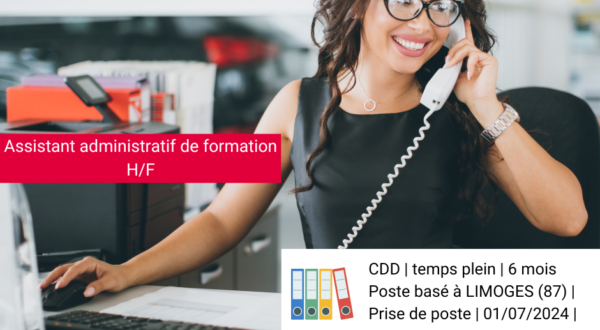 [Offre D'emploi] Assistant administratif de formation H/F