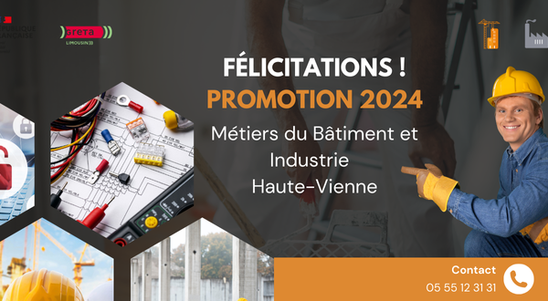 Résultats des Examens 2024 - Métiers du Bâtiment et Industrie en Haute-Vienne