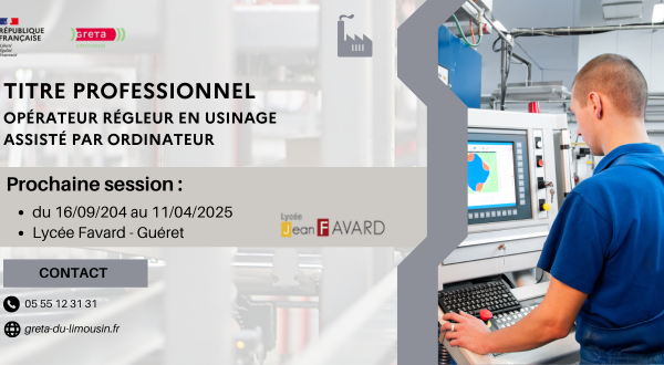 Titre Professionnel Opérateur Régleur en Usinage Assisté par Ordinateur 1