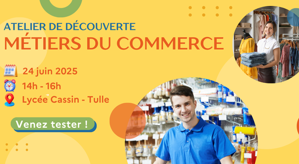 Découvrez les métiers du commerce à Tulle