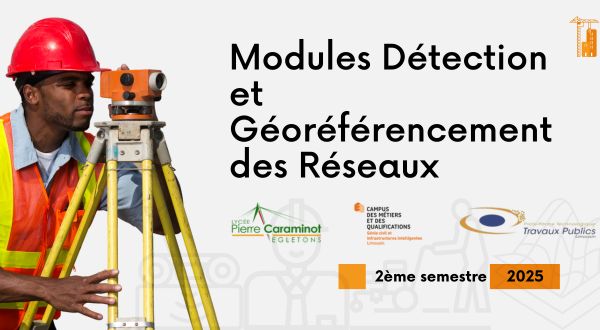 Calendrier des Modules Détection et Géoréférencement des Réseaux