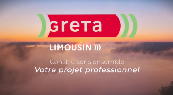 Le GRETA du Limousin lance sa nouvelle vidéo promo !